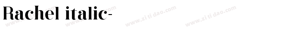 Rachel italic字体转换